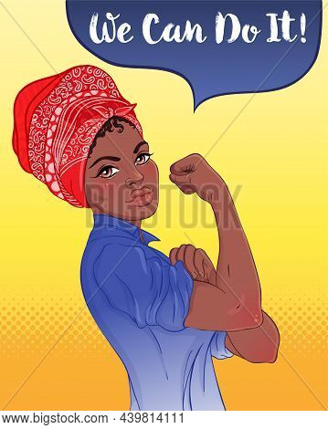 We Can Do It. Design Inspired By Classic Feminist Poster. Woman Empowerment. Vector Illustration In 