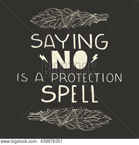 Witchy Quote About Protection And Selfcare On Dark Background