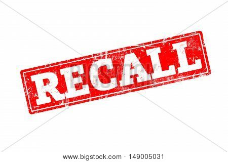 RECALL written on red rubber stamp with grunge edges.