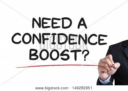 Need A Confidence Boost?