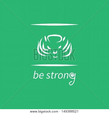Motivation poster with text be strong and animal head in frame