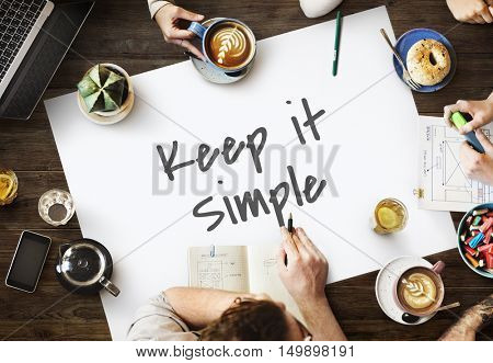 Keep It Simple Smiling Concept