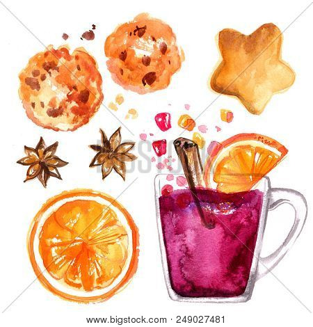 Set Of Sweets And Mulled Wine In The Circle. Winter Drink Painted With Watercolors On White Backgrou