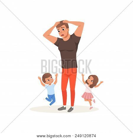 Tired Father And His Children Who Want To Play, Parenting Stress Concept, Relationship Between Child