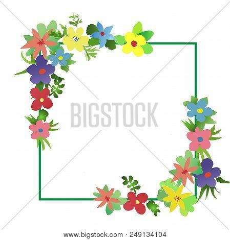Frame Of Watercolor Simlpe Flat Flowers. Primitive Wildflowers For Design. Bright Watercolor Illustr