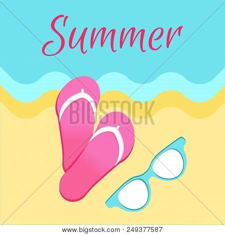 Summer Poster With Slide Sandals Or Flip-flops And Sunglasses On Seaside Vector Illustration Banner 