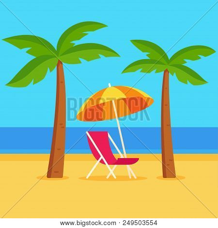 Tropicl Summer Vacation Vector Illustration. Beach Scene With Umbrella And Beach Chair Among Palm Tr