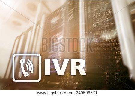 Ivr Interactive Voice Response Communication Concept. Servers