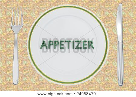 3d Illustration Of Appetizer Title On A White Plate, Along With Silver Knif And Fork, On A Colorful 
