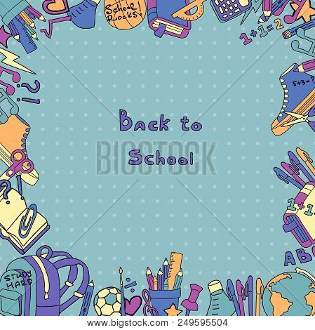 Back To School Hand Drawimng Set Of Study Supplies