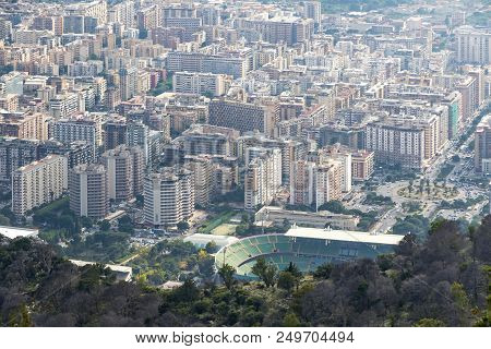 Aerial View Of Palermo City, Sicily, Italy. Stadium Renzo Barbera On The Foreground. View From Mount