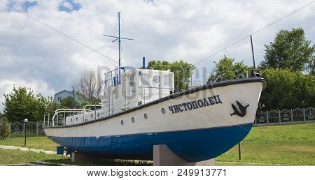 The Ship Is A Monument With The Inscription Chistopol On The Waterfront In The Town Of Chistopol, Re