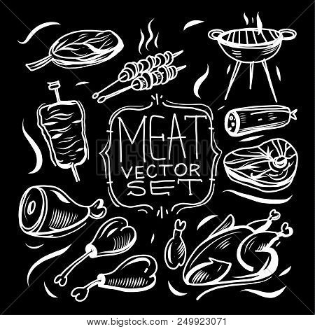 Meat Set Hand Drawn Vector Illustration. Isolated On Background.