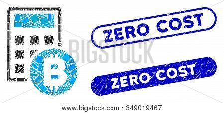 Collage Bitcoin Calculator And Corroded Stamp Watermarks With Zero Cost Caption. Mosaic Vector Bitco