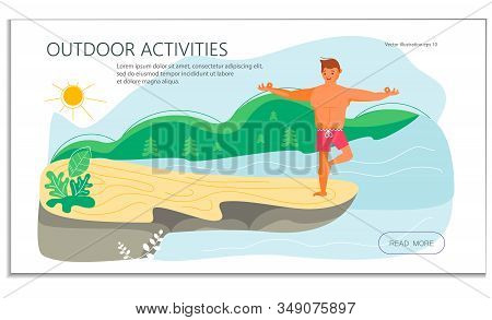 Young Man On A High Rock Of Cliff Above The River In Yoga Pose. Metaphor Of Freedom And Harmony With