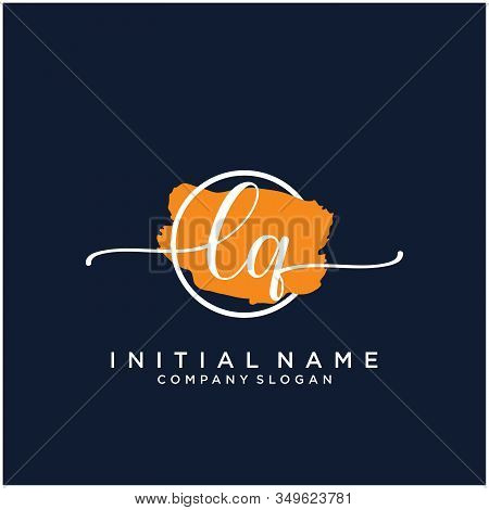 Lq Initial Handwriting Logo Design With Brush Circle. Logo For Fashion,photography, Wedding, Beauty,