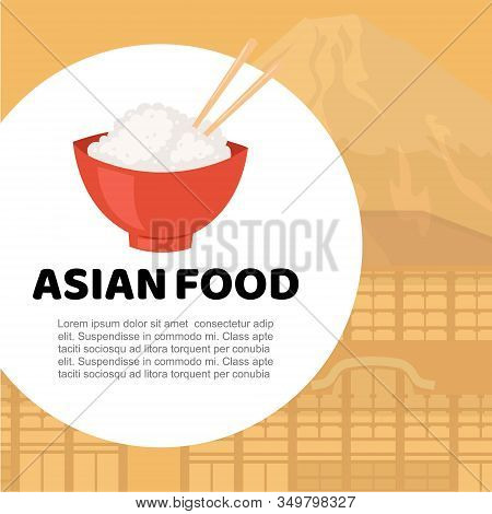 Asian Food And Chinese, Japanese Cuisine Cartoon Vector Illustration. Trditional Rice And Sushi Orie