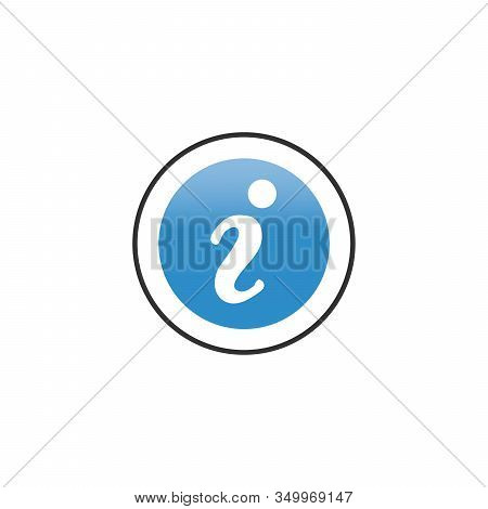 Round Information Icon. Communication Element. Help Or Support Concept, Read More. Stock Vector Illu