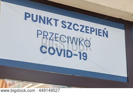 Covid-19 Vaccination Point Inscription (polish: Punkt Szczepien Przeciwko Covid-19).