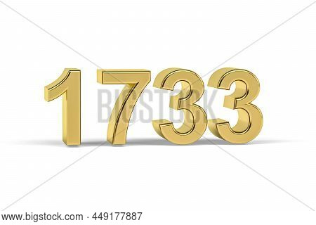 Golden 3d Number 1733 - Year 1733 Isolated On White Background - 3d Render