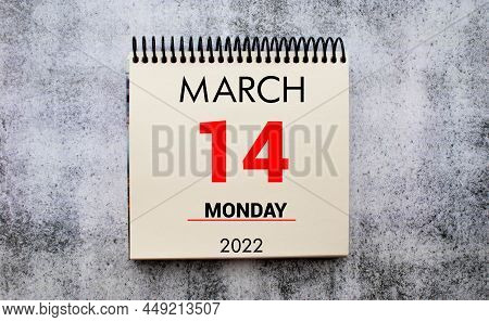 March 14 Calendar. Part Of A Set, Business Concept