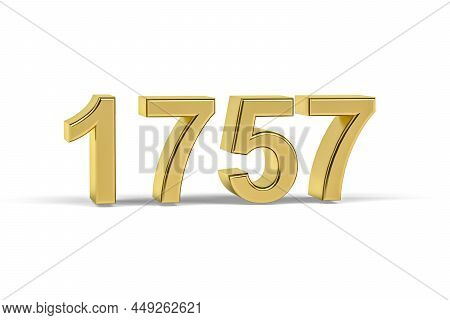 Golden 3d Number 1757 - Year 1757 Isolated On White Background - 3d Render