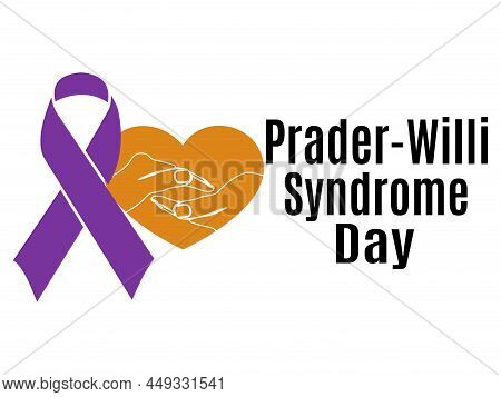 Prader Willi Syndrome Day, Idea For A Poster, Banner, Flyer Or Postcard On A Medical Theme Vector Il