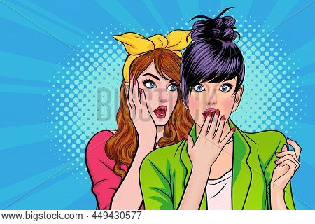 Woman Whispering Gossip Or Secret To Her Friend  In Pop Art Comic Style