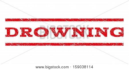 Drowning watermark stamp. Text caption between horizontal parallel lines with grunge design style. Rubber seal stamp with dirty texture. Vector red color ink imprint on a white background.
