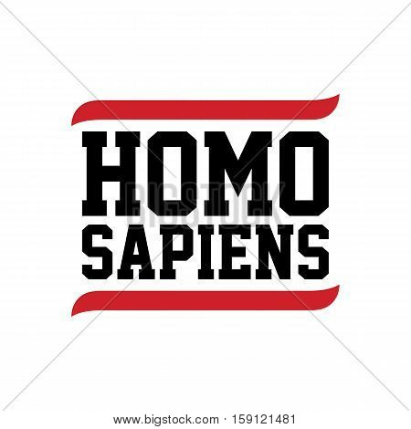 black red text homo sapiens theme vector art illustration