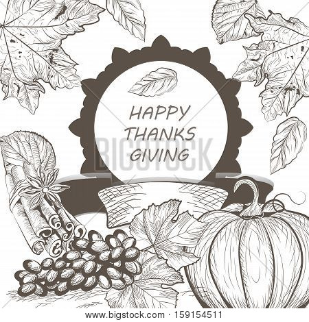 Vintage Thanksgiving Day Card. Vector Season Harvest decor. Retro Hand drawn engraved technique