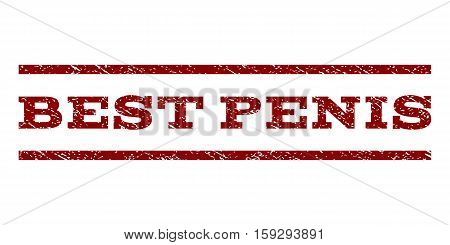 Best Penis watermark stamp. Text tag between horizontal parallel lines with grunge design style. Rubber seal dark red stamp with unclean texture. Vector ink imprint on a white background.