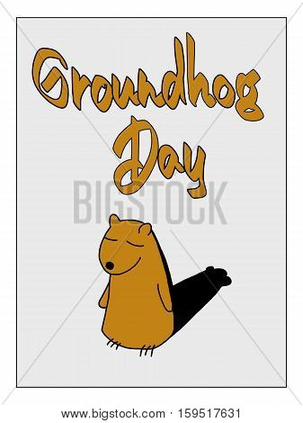 Sleepy groundhod with his shadow card for groundhog day