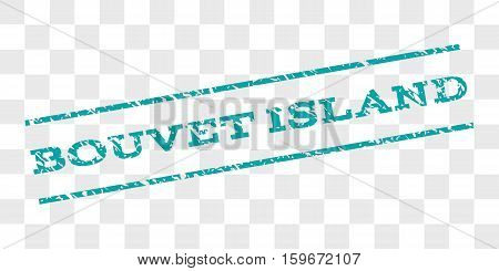 Bouvet Island watermark stamp. Text tag between parallel lines with grunge design style. Rubber seal stamp with dirty texture. Vector cyan color ink imprint on a chess transparent background.