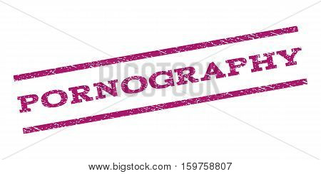 Pornography watermark stamp. Text tag between parallel lines with grunge design style. Rubber seal stamp with scratched texture. Vector purple color ink imprint on a white background.
