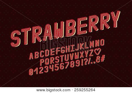 Alphabet Retro Design. Strawberry Color Style. Letters, Numbers, Punctuation Marks. Monospaced Font 