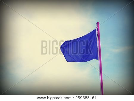 Blue Flag Is Symbol Of Not Pollution In This Area Wtih Vintage Old Effect
