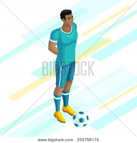 Isometrics Soccer Player On A Beautiful Background Of. Playing Football, A Player Is Worth A Hymn. C