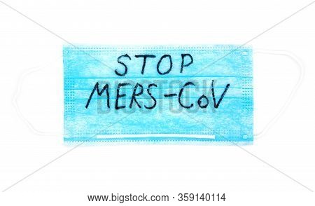 Coronavirus - 2019-ncov, Wuhan Virus Concept. Surgical Mask Protective Mask With Coronavirus Text. W
