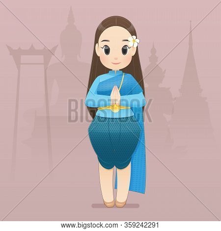 Illustration Thai Women In Thai Traditional Wear Say Hello Sawasdee. Hello, Sawadee With Bangkok Bac