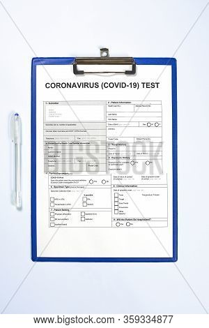 Coronavirus Test Form. Getting Covid-19 Test. Testing For 2019-ncov. Medical Test Form For New Coron