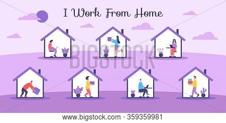 I Work From Home, People Do Various Work During Self-quarantine. Illustration Of Activities In Self-