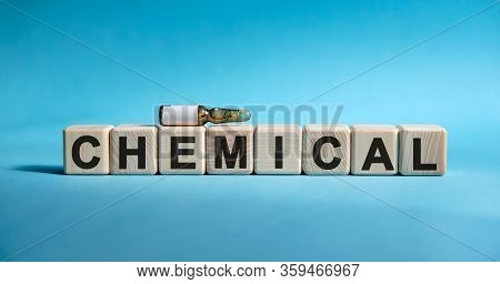 Chemical - Text On Cubes. Drug In Ambula To Reduce Disease Symptoms On A Blue Background