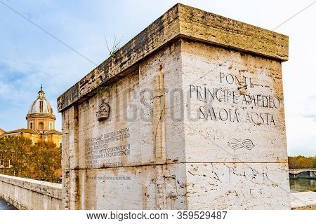 Rome, Italy. Entry To Ponte Princips Amedeo Savoia Aosta. Translation - Prince Amedeo Savoy Of Aosta