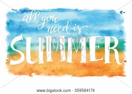 Summer, Hand Paint Vector Lettering On Blue Watercolor Spot Background, Summer Design, Banner, Typog