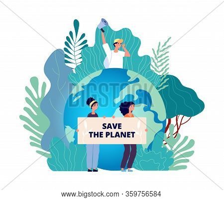 Earth Day Concept. Save Planet, Group With Posters. Nature, International Eco Volunteering. Environm