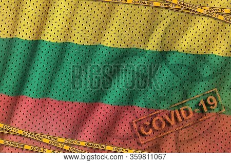 Lithuania Flag And Covid-19 Biohazard Symbol With Quarantine Orange Tape And Stamp. Coronavirus Or 2