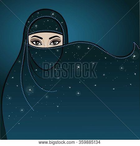 Animation Arab Woman In A Burqa. Night, Stellar Sky. A Place For The Text.