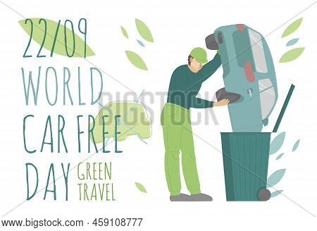 September 22nd. Carfree International Event. World Car Free Day.