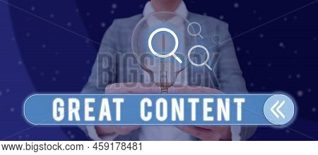 Inspiration Showing Sign Great Content. Word Written On Satisfaction Motivational Readable Applicabl